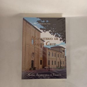MONASTERIO STA CRUZ - Monjas Benedictinas Monasterio Santa Cruz Sahagún